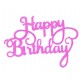TOPPER HAPPY BIRTHDAY ROSA FUCSIA CARTON