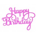 TOPPER HAPPY BIRTHDAY ROSA FUCSIA CARTON