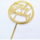 TOPPER FELIZ CUMPLEAÑOS DORADO REDONDO DOBLE